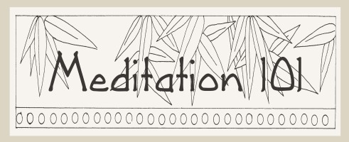 Meditation 101 